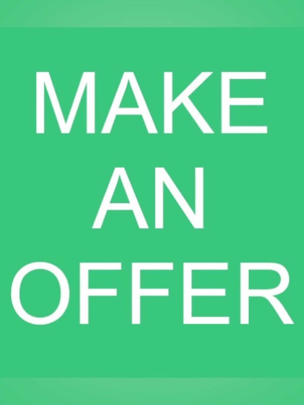Reasonable offers will be accepted